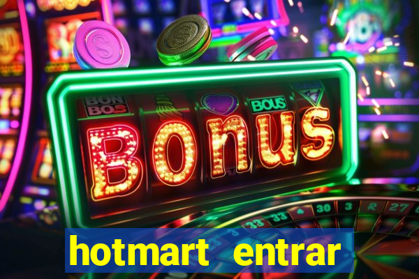 hotmart entrar login e senha